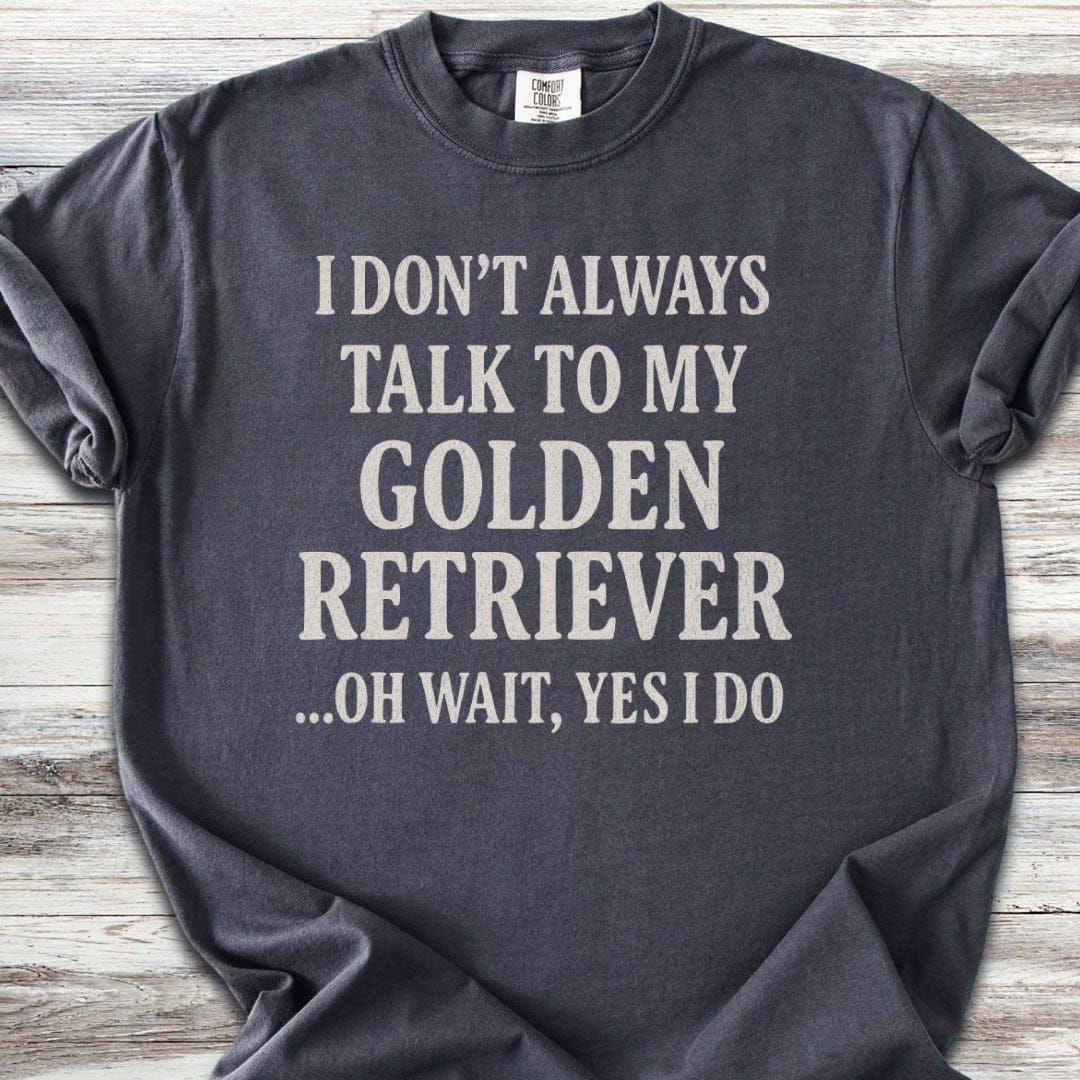 Golden Retriever Talk T-Shirt