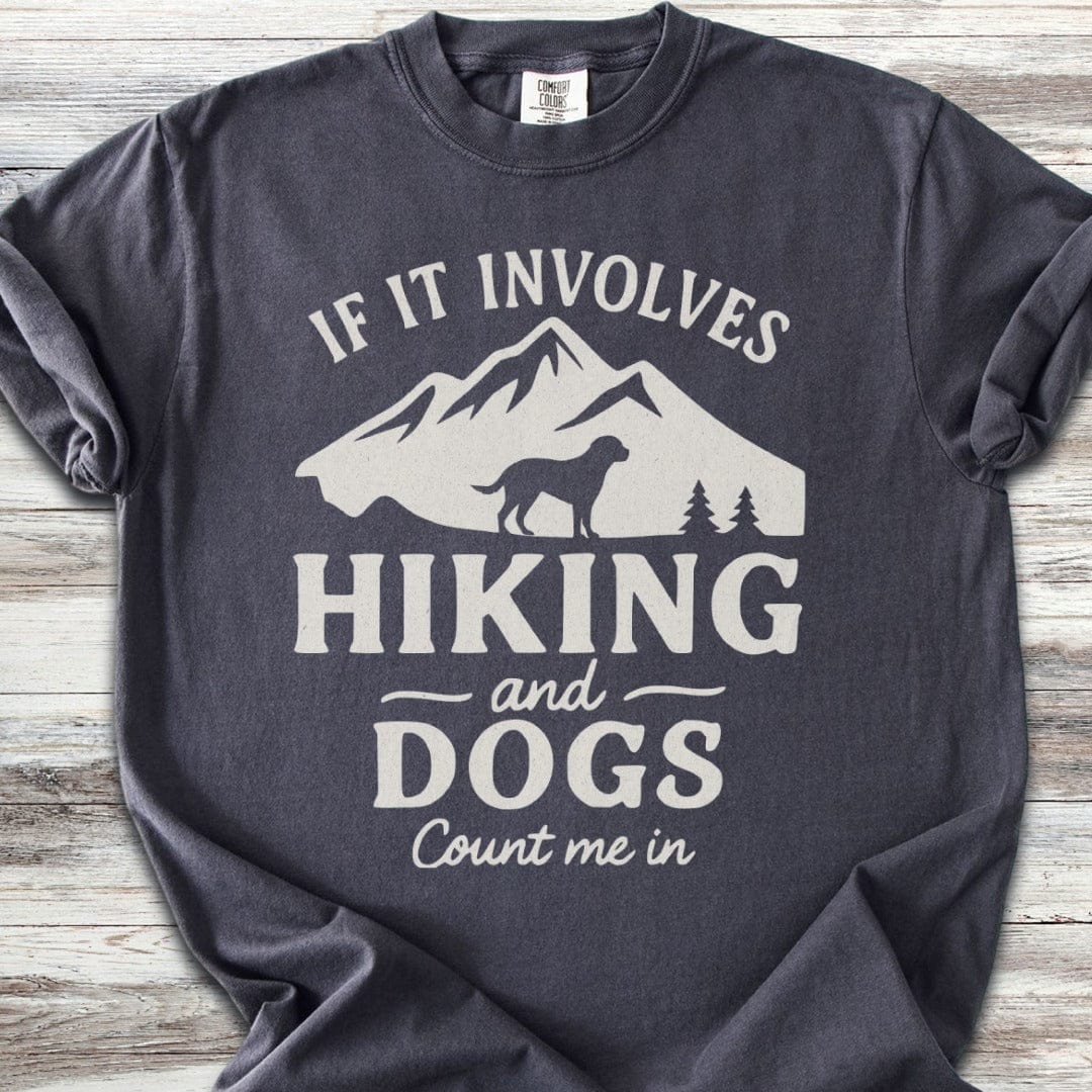 Hiking & Dogs T-Shirt