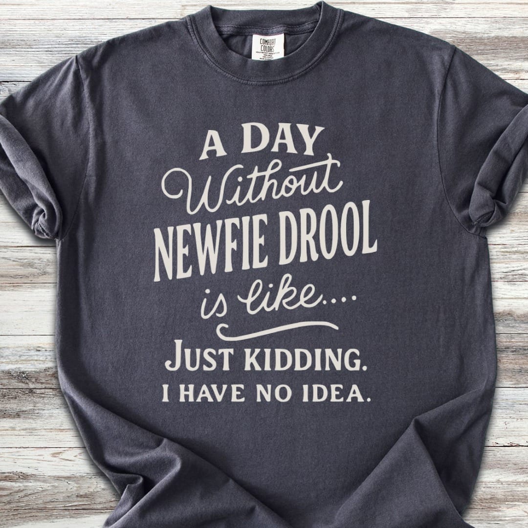 Newfoundland Drool Days T-Shirt