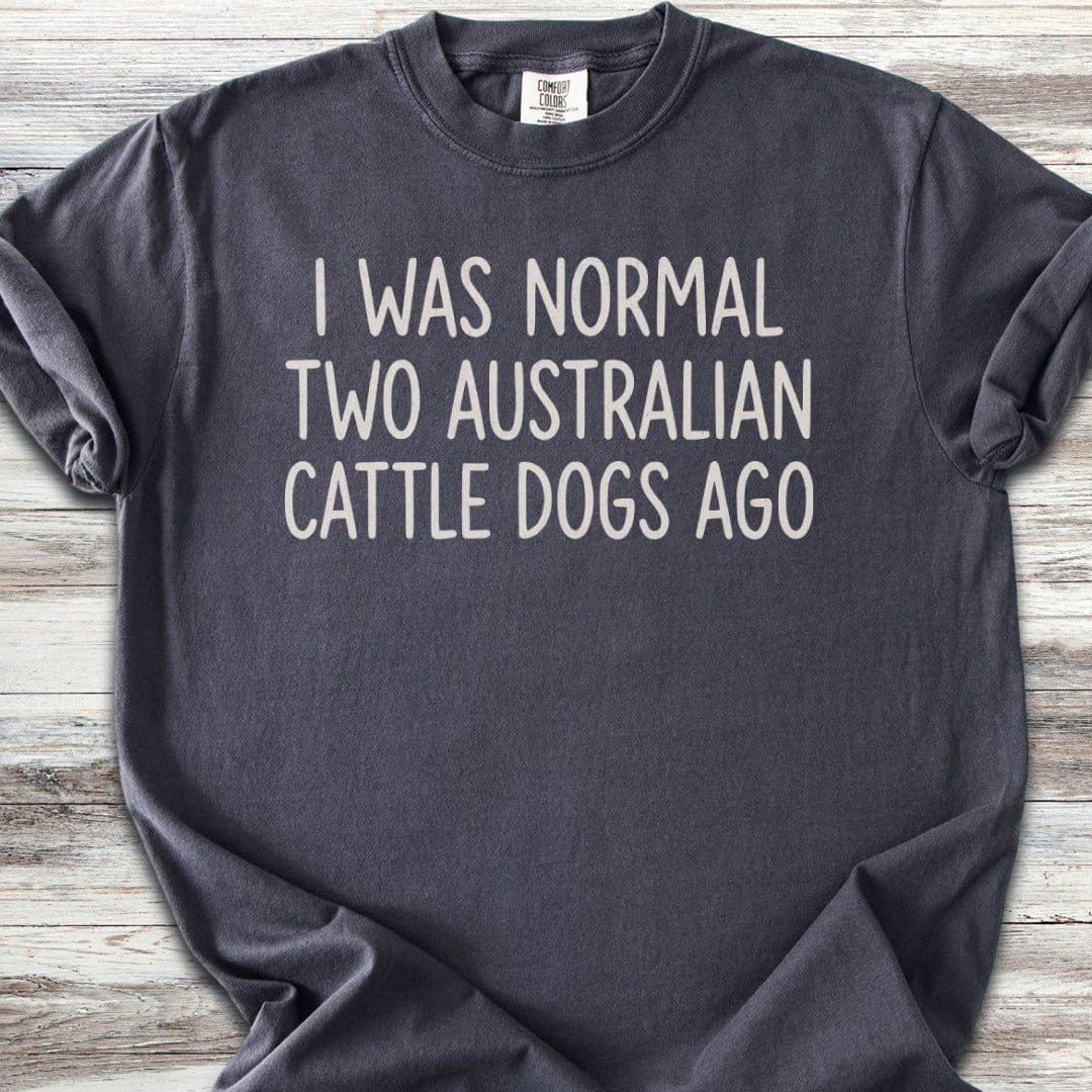 Normal Australian Cattle Dog T-Shirt