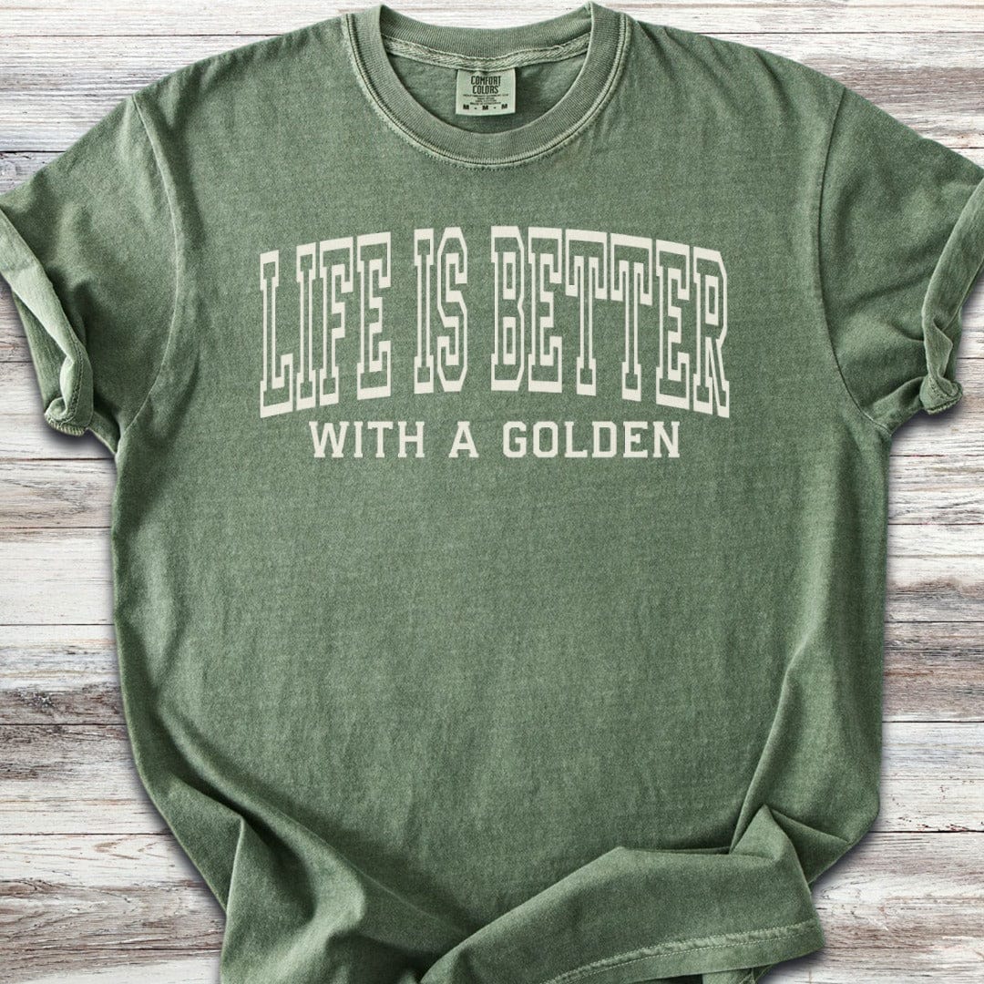 Golden Retriever Better T-Shirt