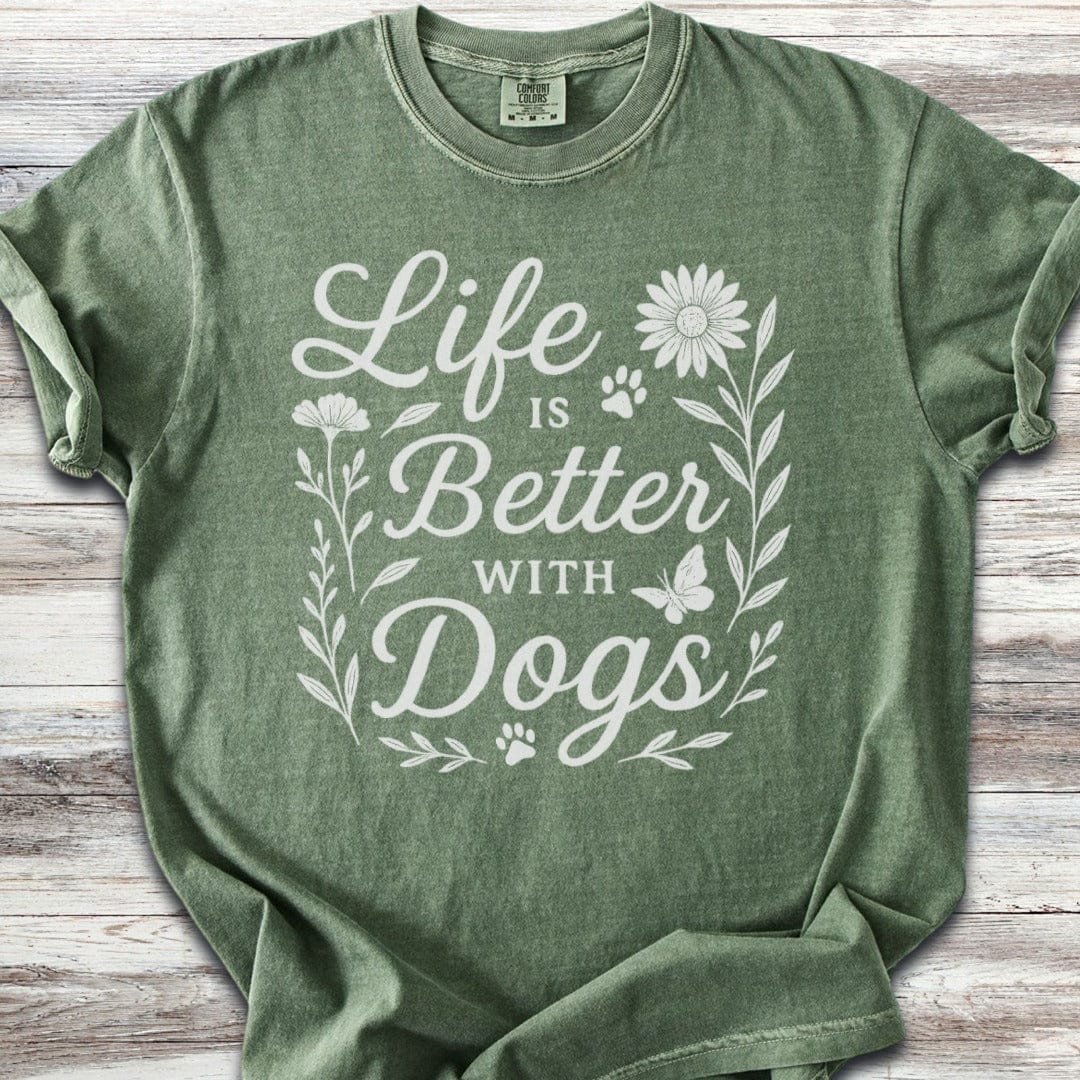Life is Better Wildflowers T-Shirt