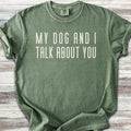 Talk About You T-Shirt