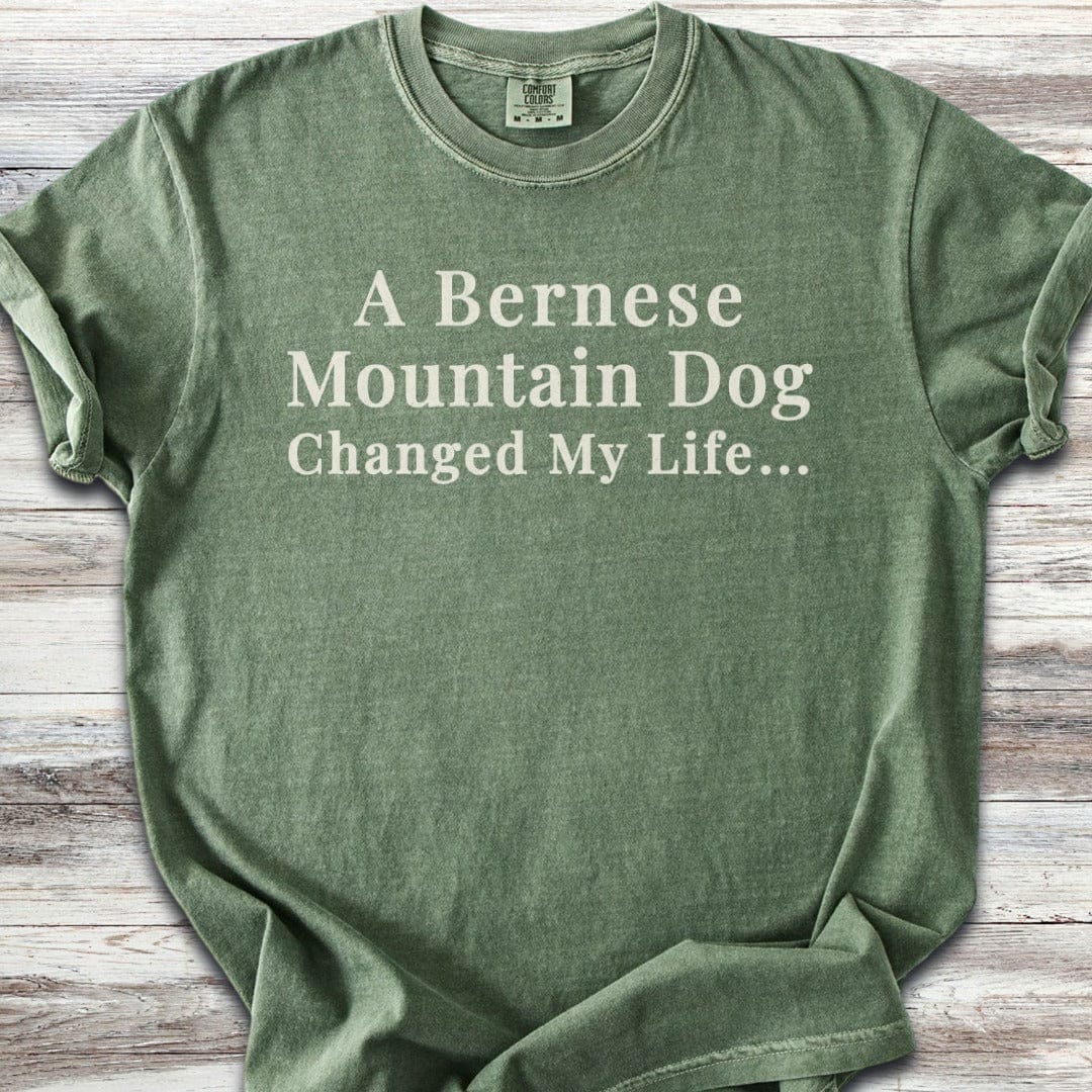 Bernese Mountain Dog Changed Life T-Shirt