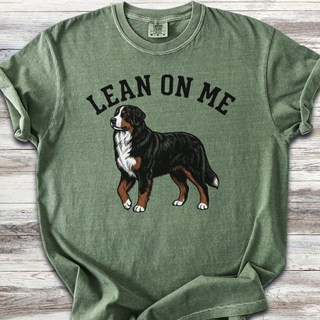 Bernese Mountain Dog Lean on Me T-Shirt