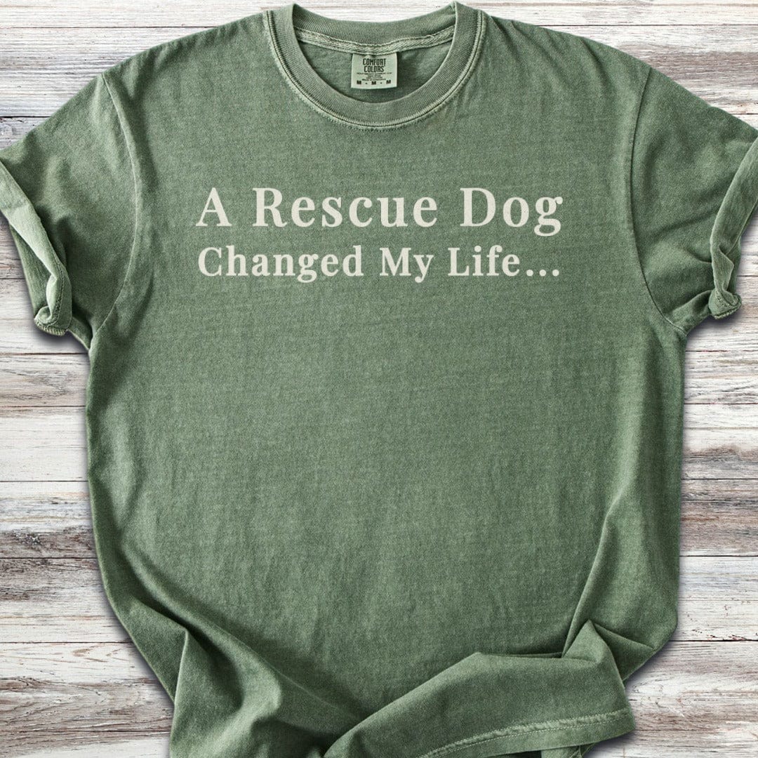 Rescue Dog Changed Life T-Shirt