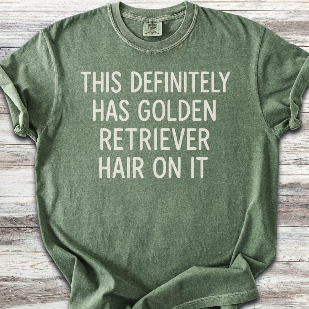 Golden Retriever Hair T-Shirt