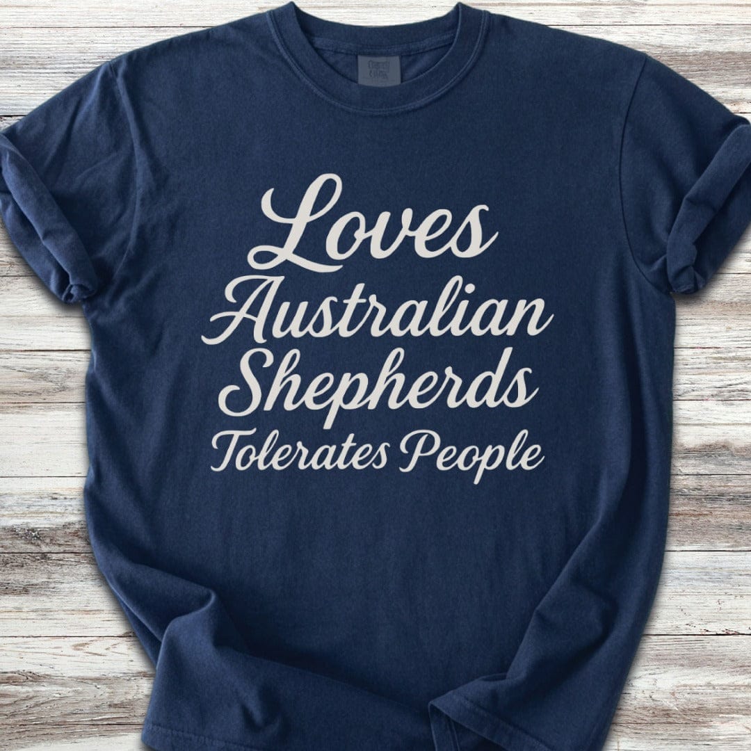 Australian Shepherd Tolerates People T-Shirt
