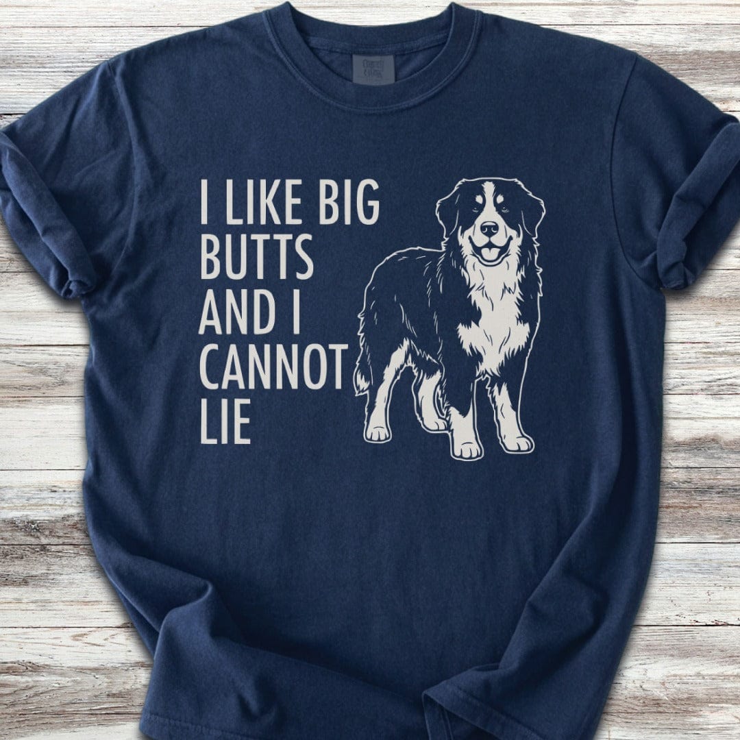 Bernese Mountain Dog Big Butts T-Shirt