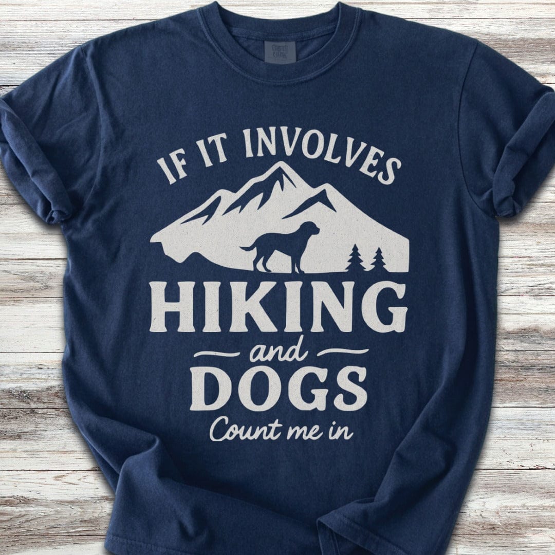 Hiking & Dogs T-Shirt
