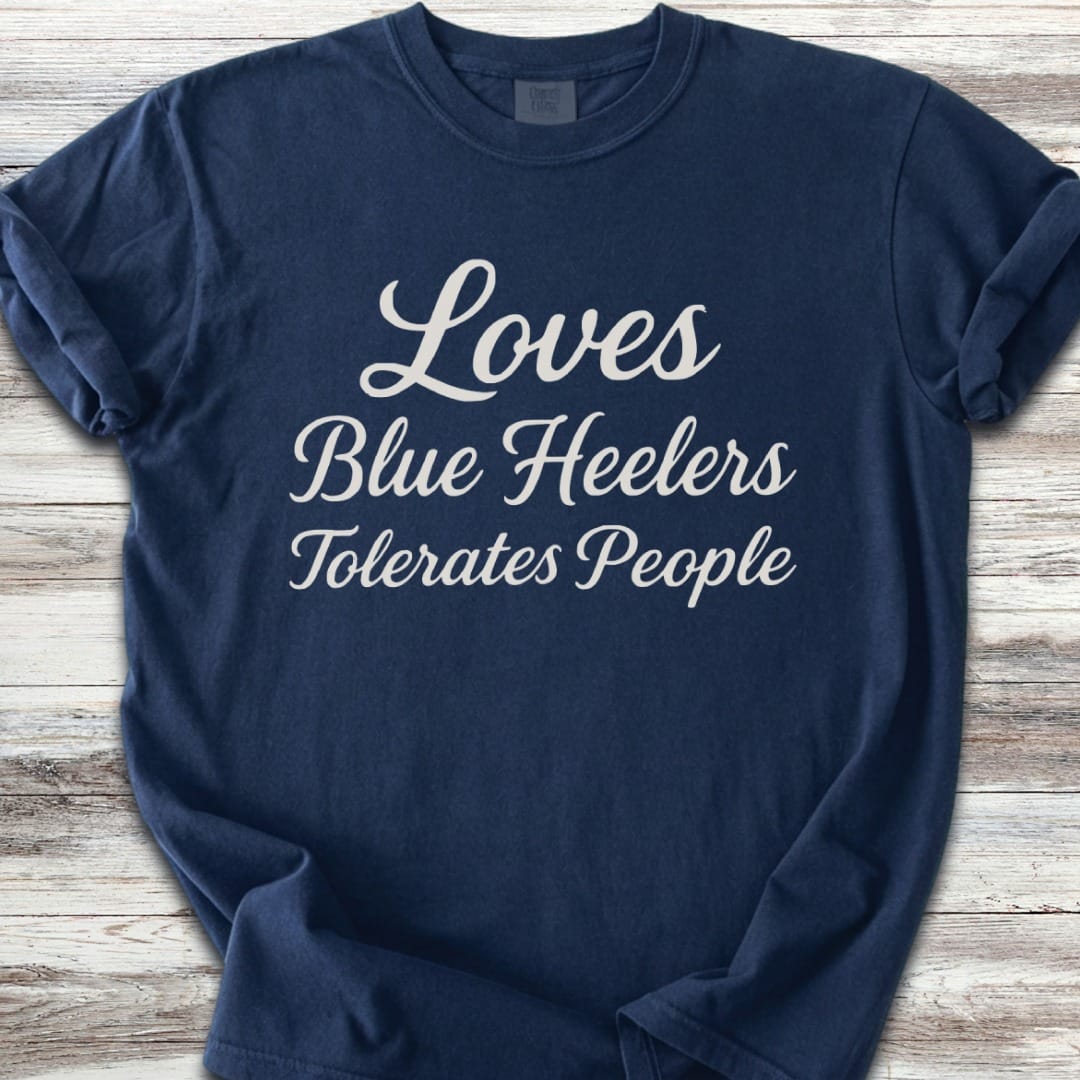 Australian Cattle Dog Loves Blue Heelers T-Shirt
