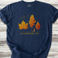 Fall Is Better T-Shirt