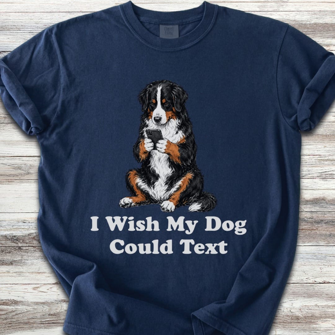 Bernese Mountain Dog Text T-Shirt