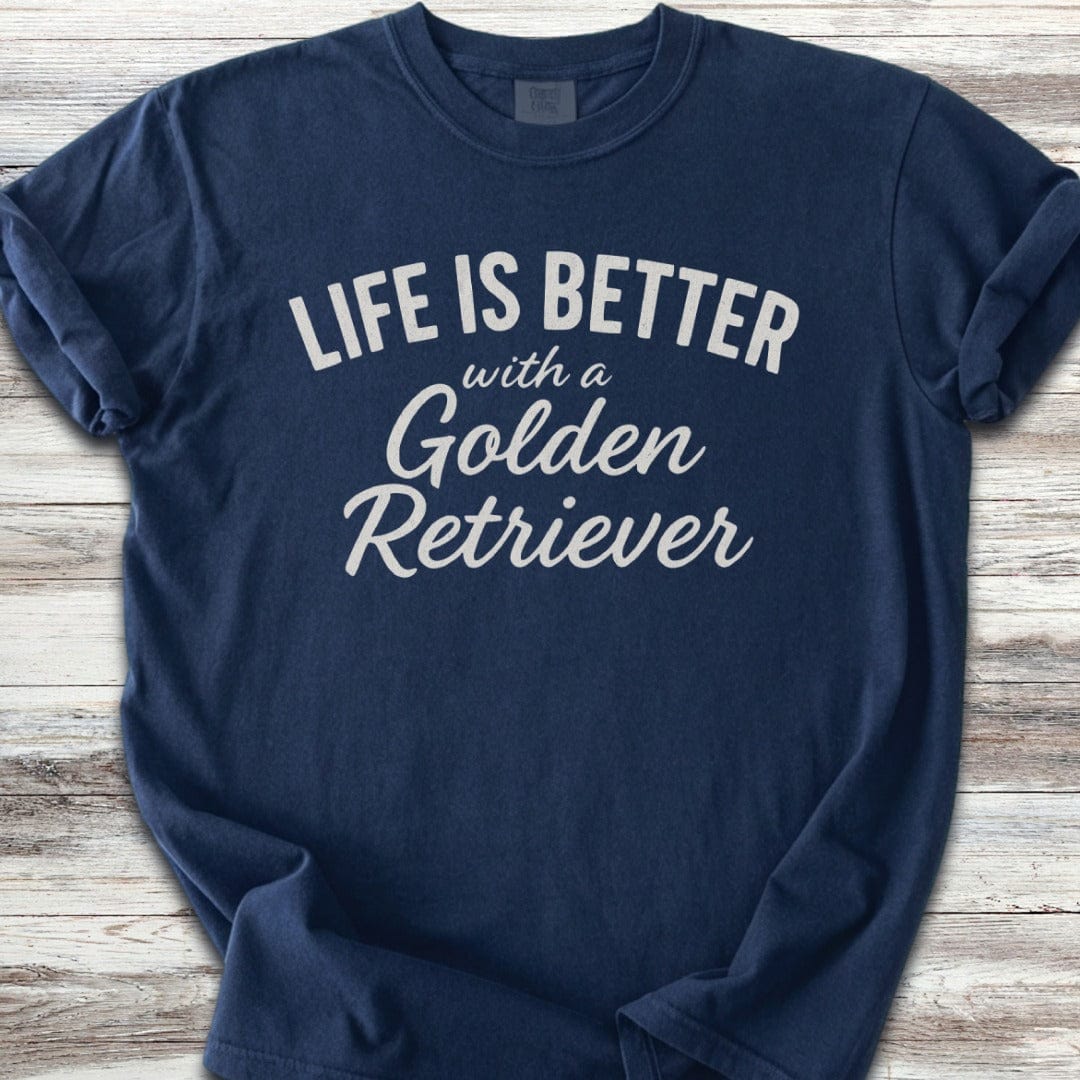 Golden Retriever Better Life T-Shirt