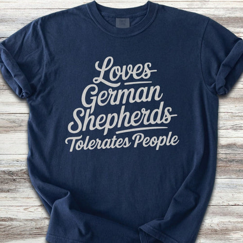 German Shepherd Tolerates People T-Shirt