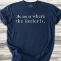 Australian Cattle Dog Home T-Shirt