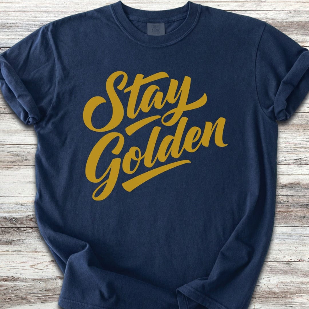 Golden Retriever Stay Golden T-Shirt