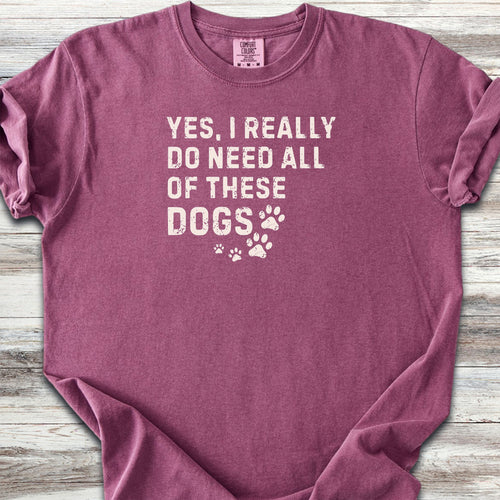 I Need These Dogs - Berry