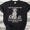 I Don't Get Credit - Black