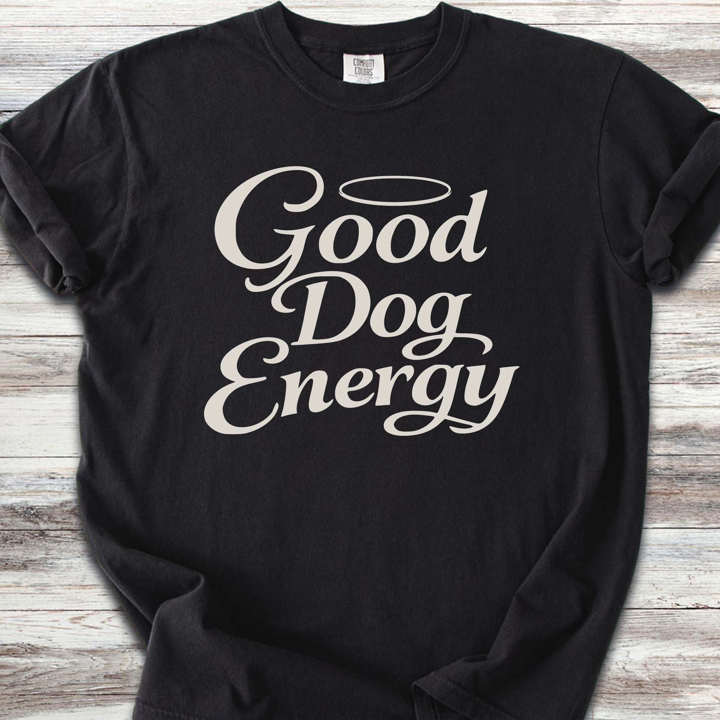 Good Dog Energy - Black