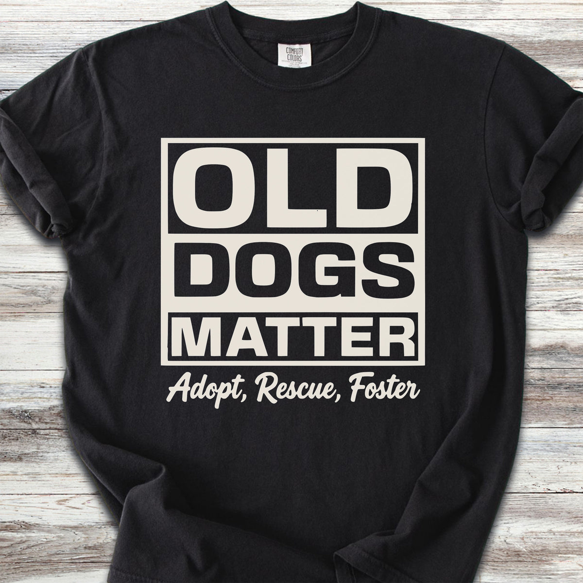 Old Dogs Matter - Black