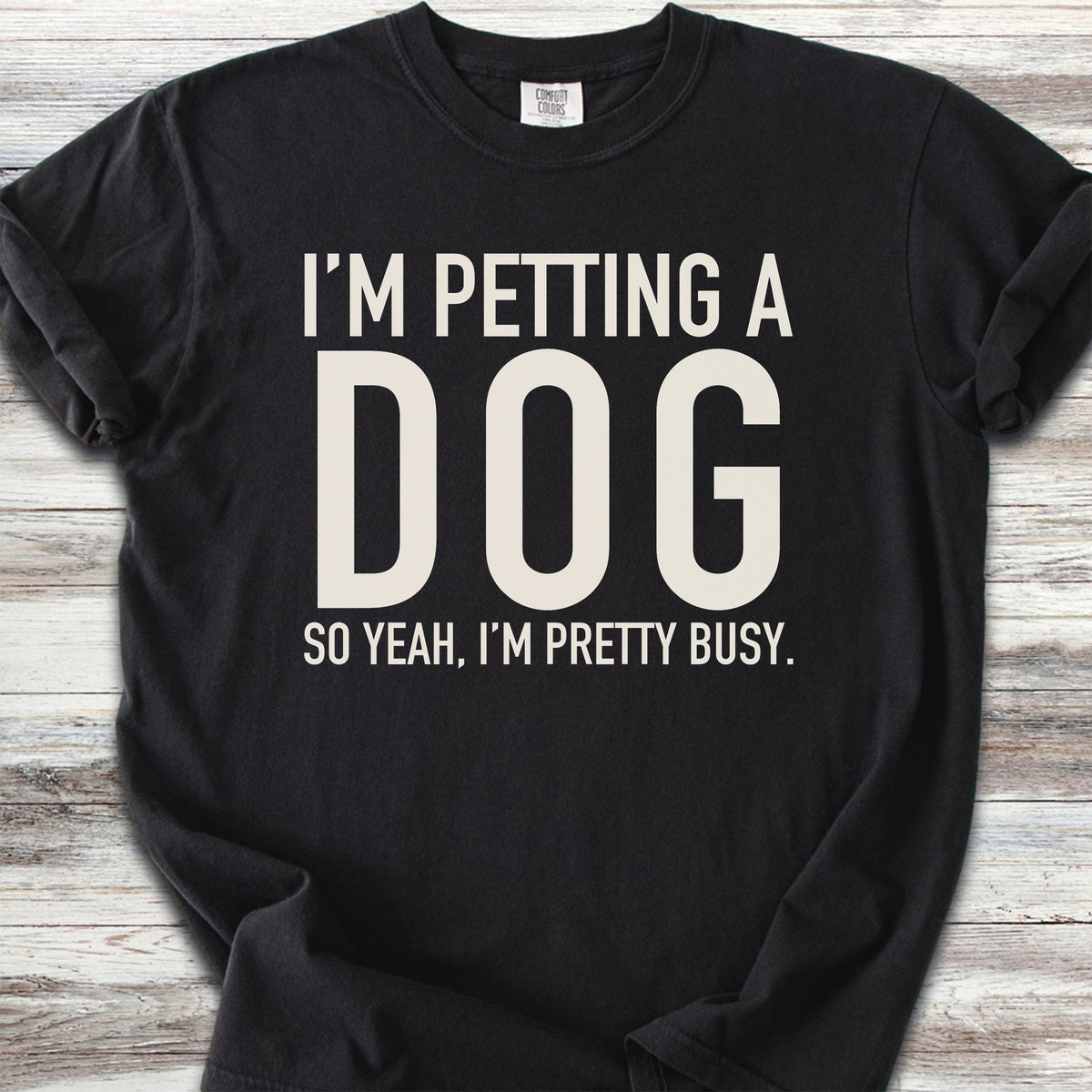 I'm Petting a Dog - Black