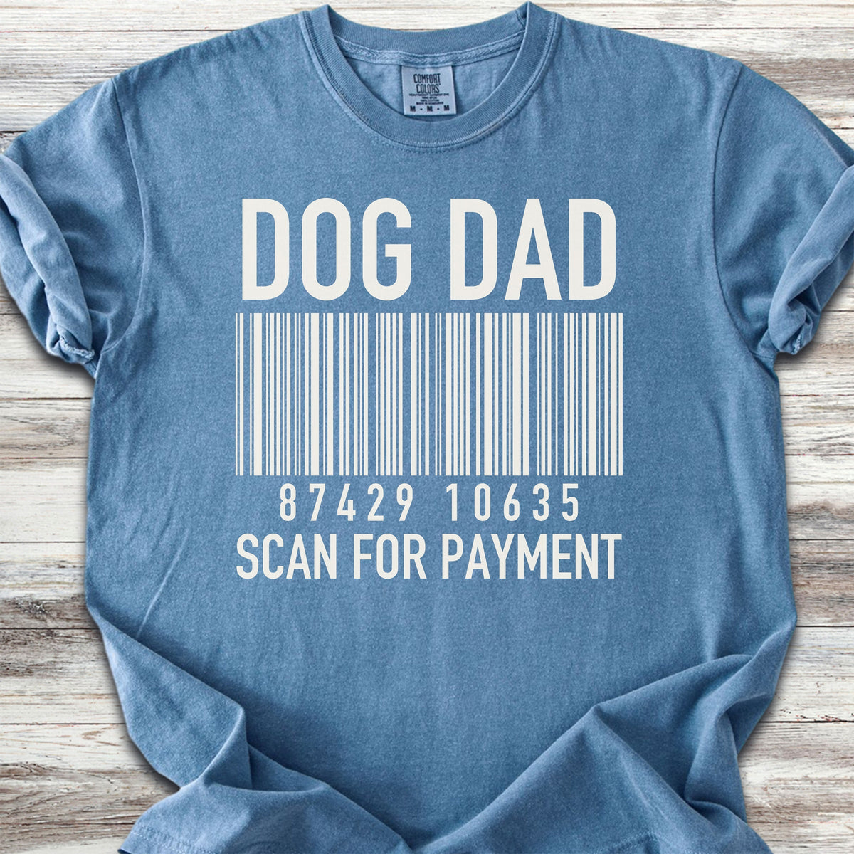 Dog Dad Scan for Payment - Blue Jean