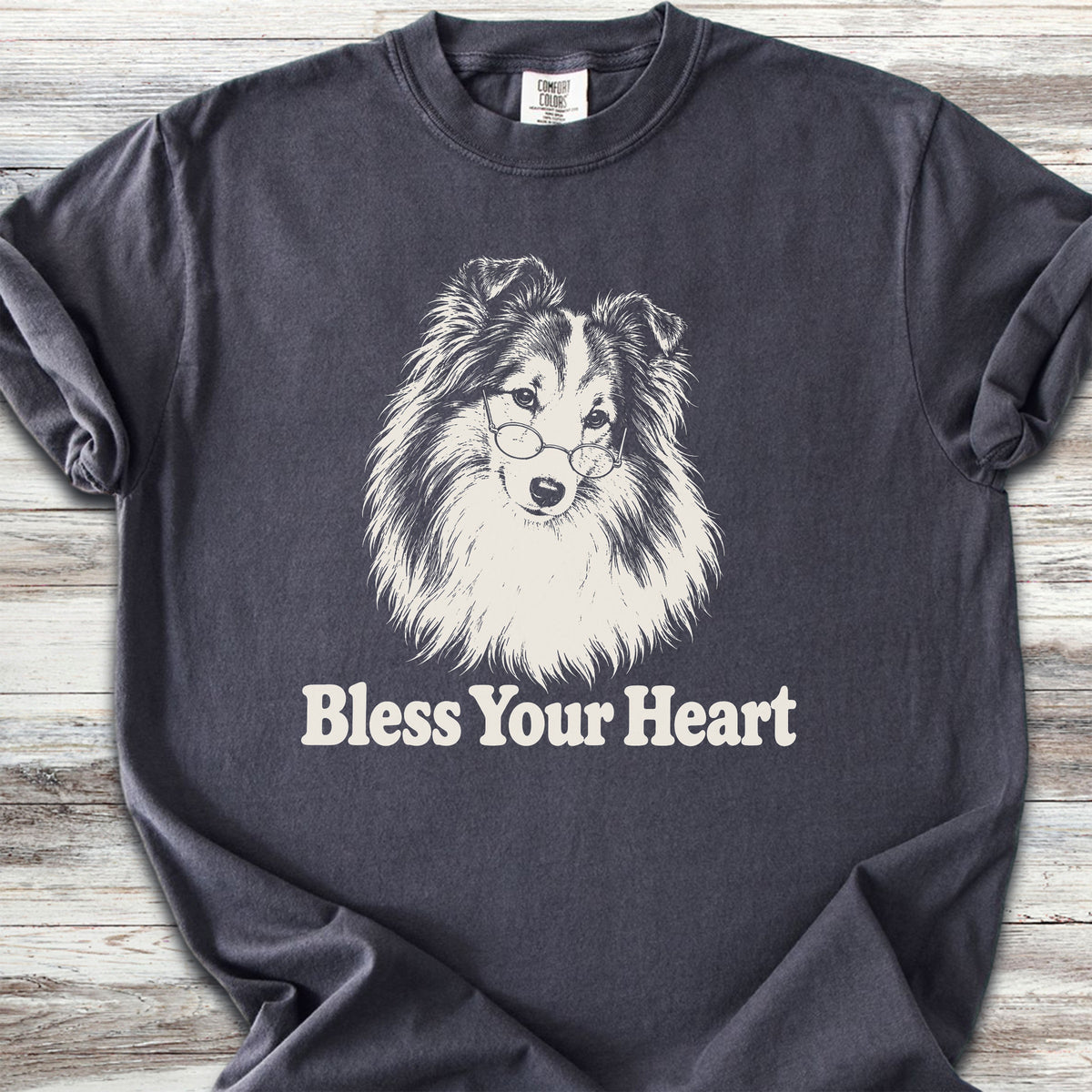 Shetland Sheepdog Bless Your Heart - Graphite