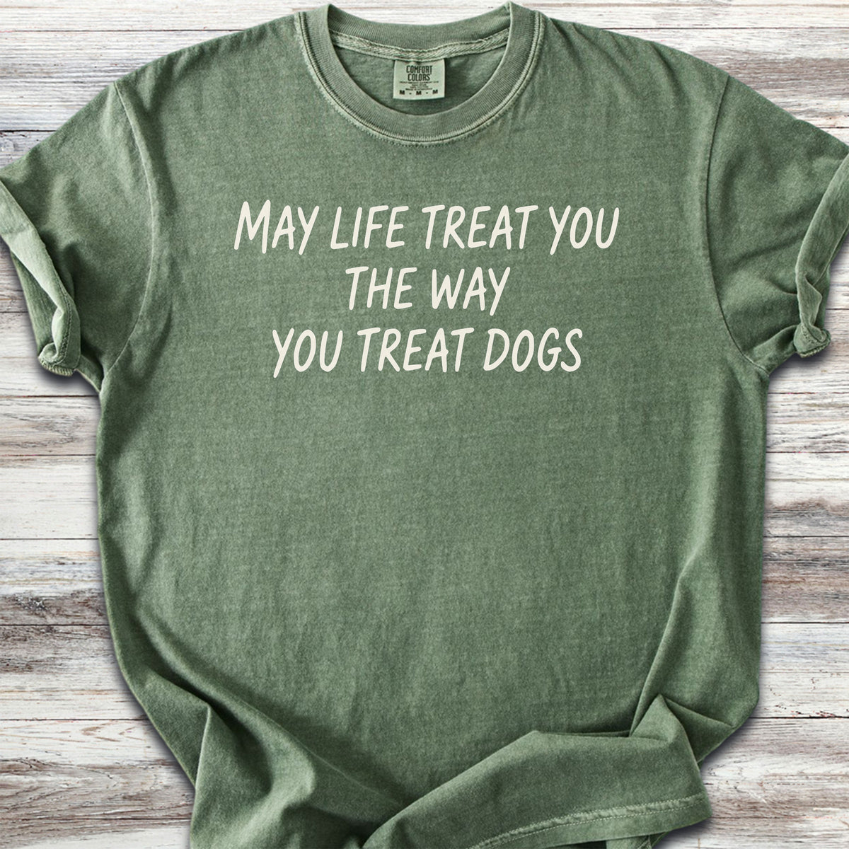 May Life Treat You - Moss