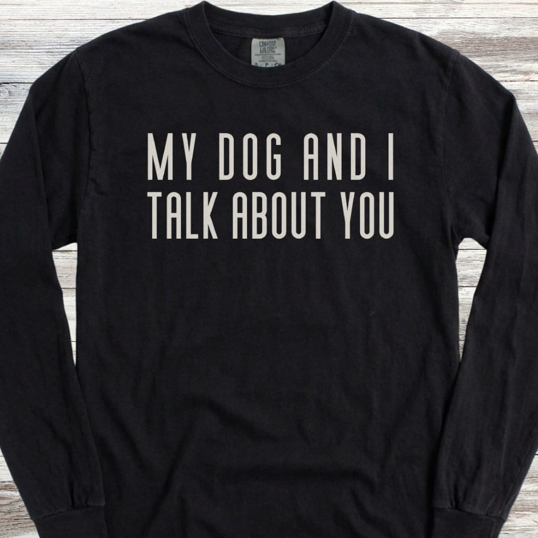 Talk About You Long Sleeve Tee