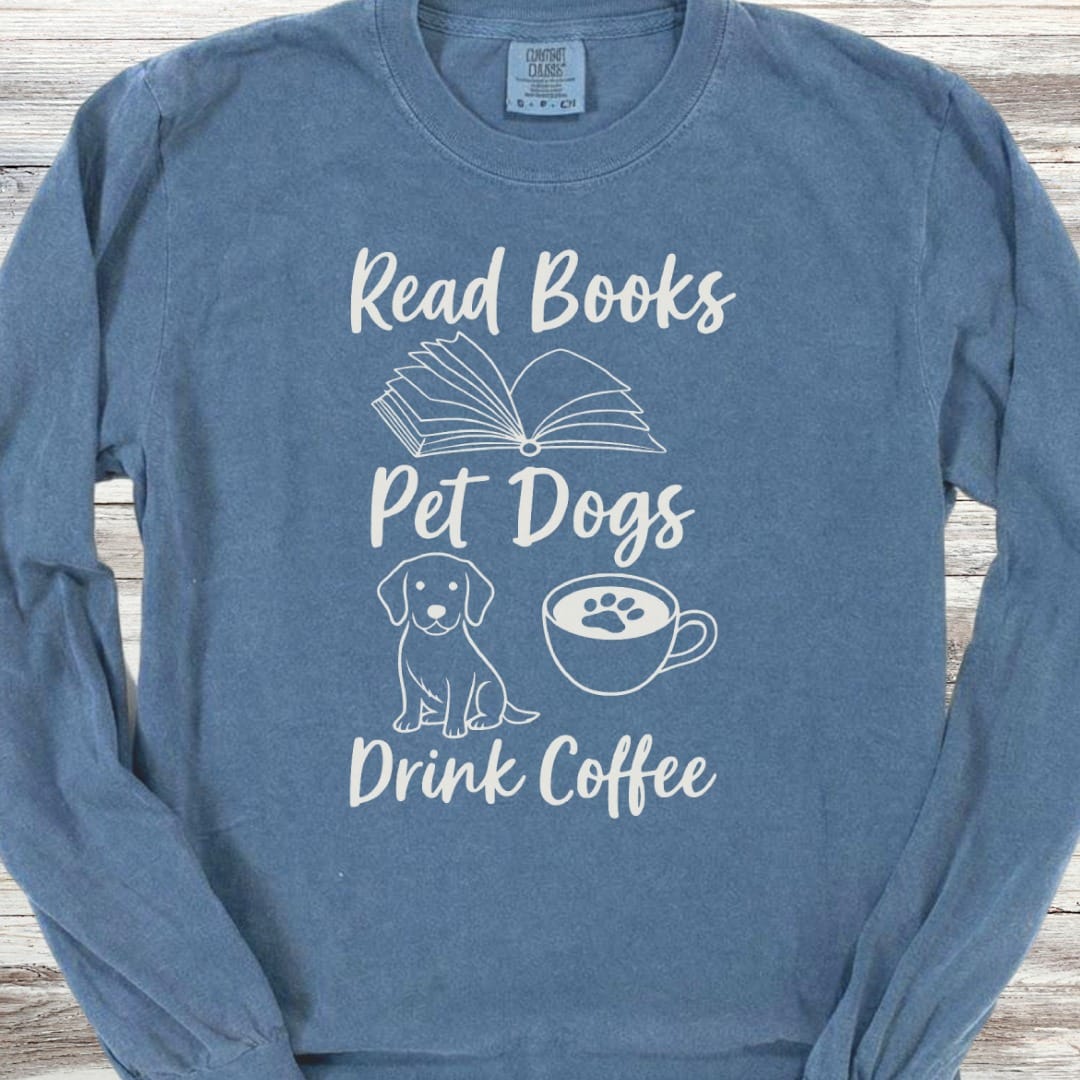 Books Dogs Coffee Long Sleeve Tee