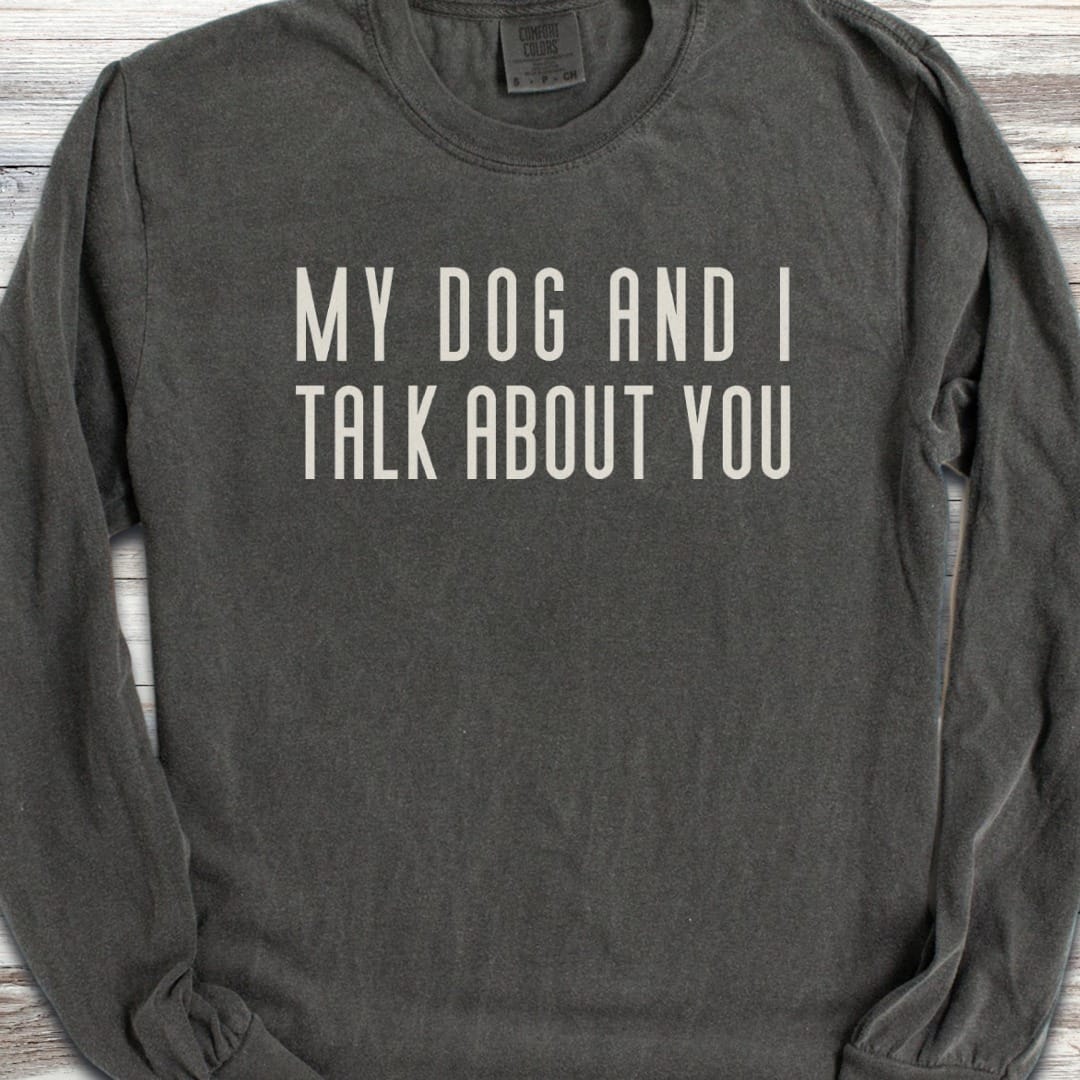 Talk About You Long Sleeve Tee