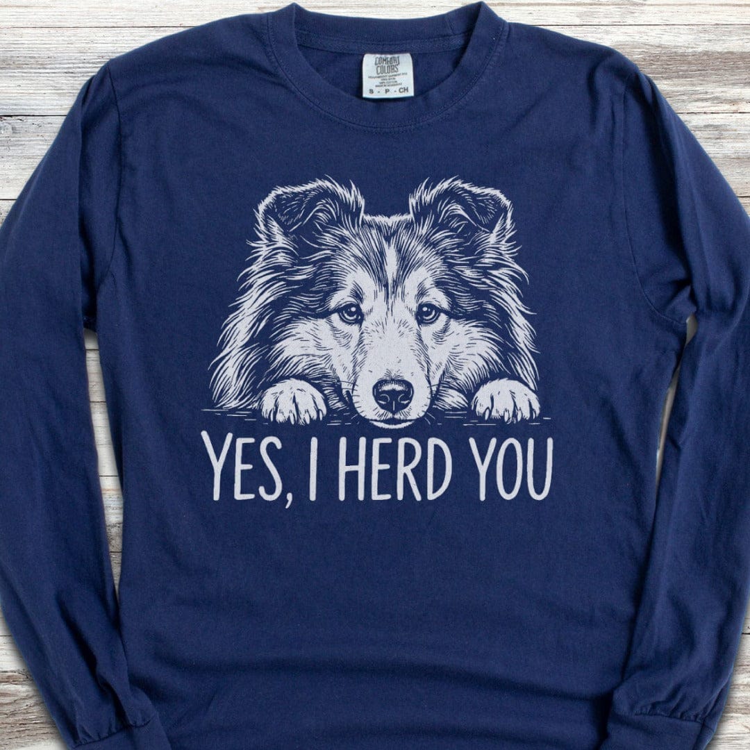 Shetland Sheepdog Herd You Long Sleeve Tee