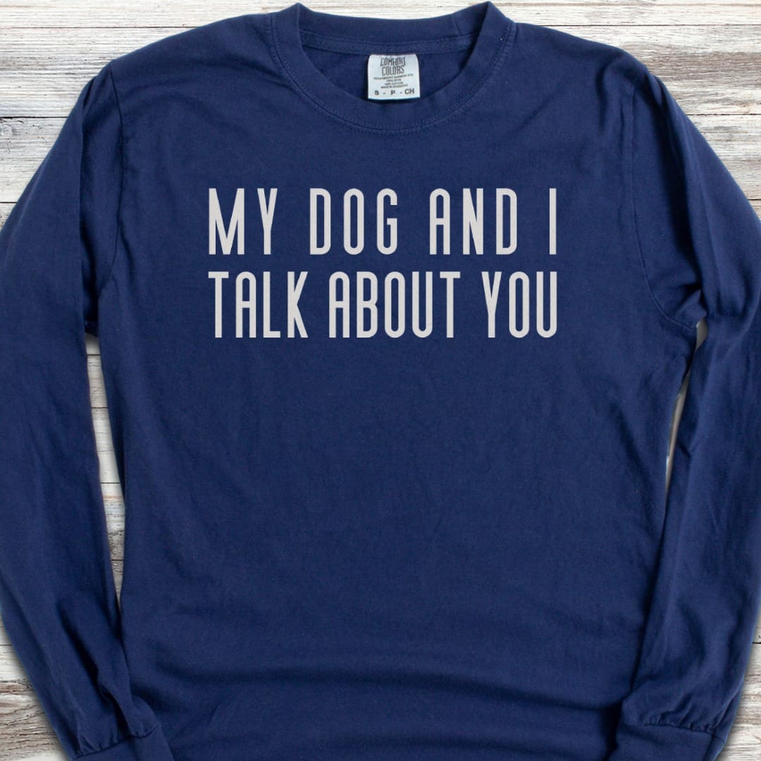 Talk About You Long Sleeve Tee