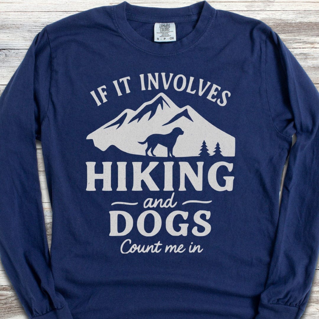 Hiking & Dogs Long Sleeve Tee