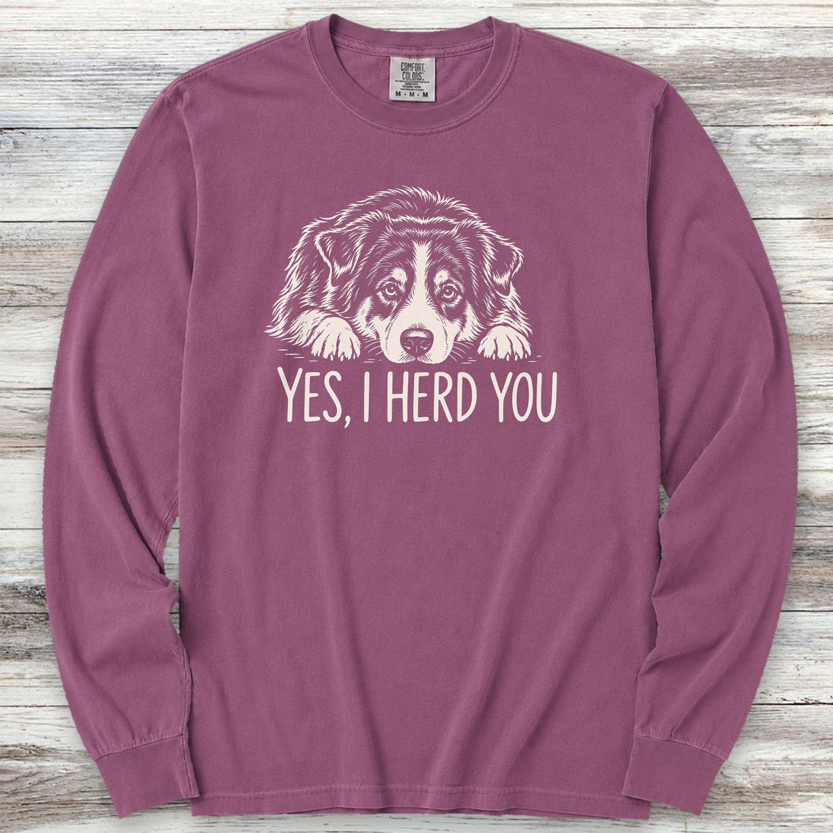 Australian Shepherd Black Tri Herd You Long Sleeve Tee - Berry
