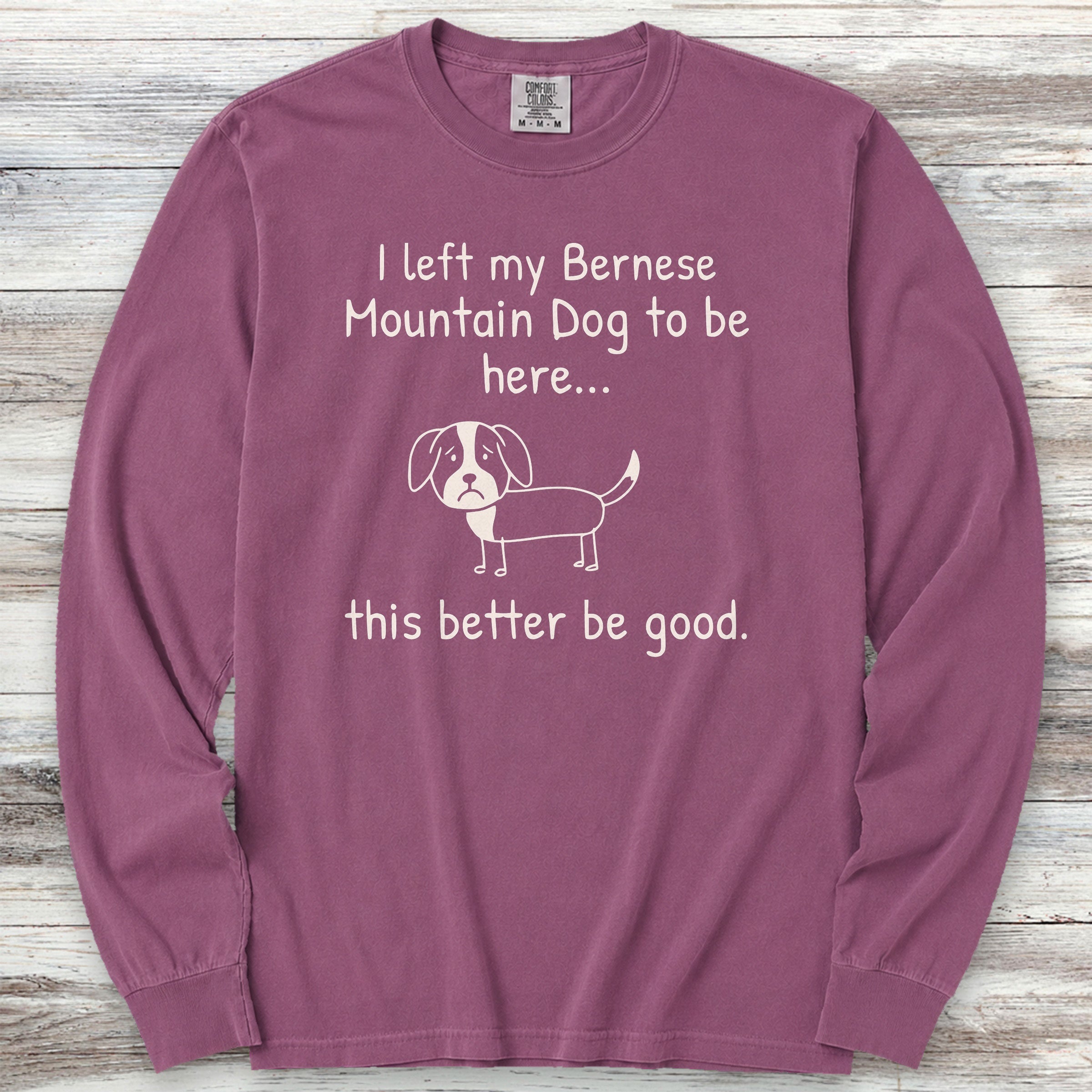 Bernese Mountain Dog Lonely Long Sleeve Tee - Berry