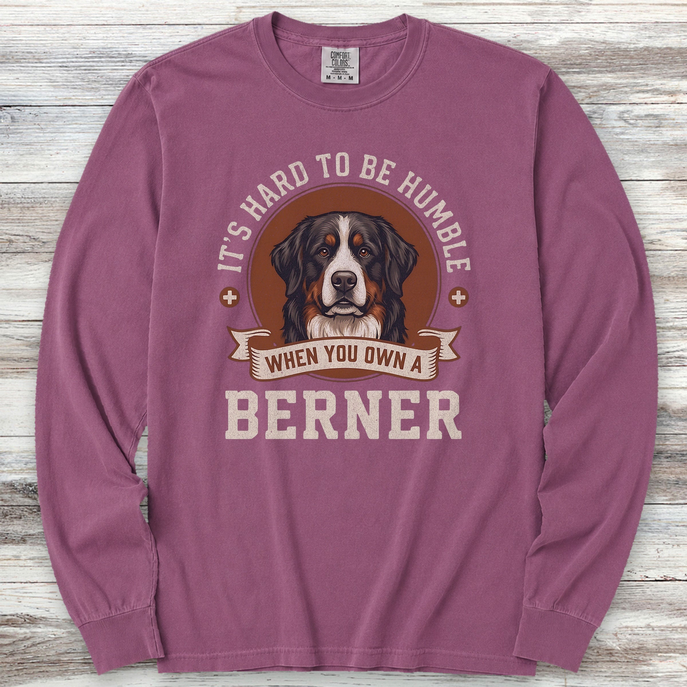 Bernese Mountain Dog Humble Long Sleeve Tee - Berry