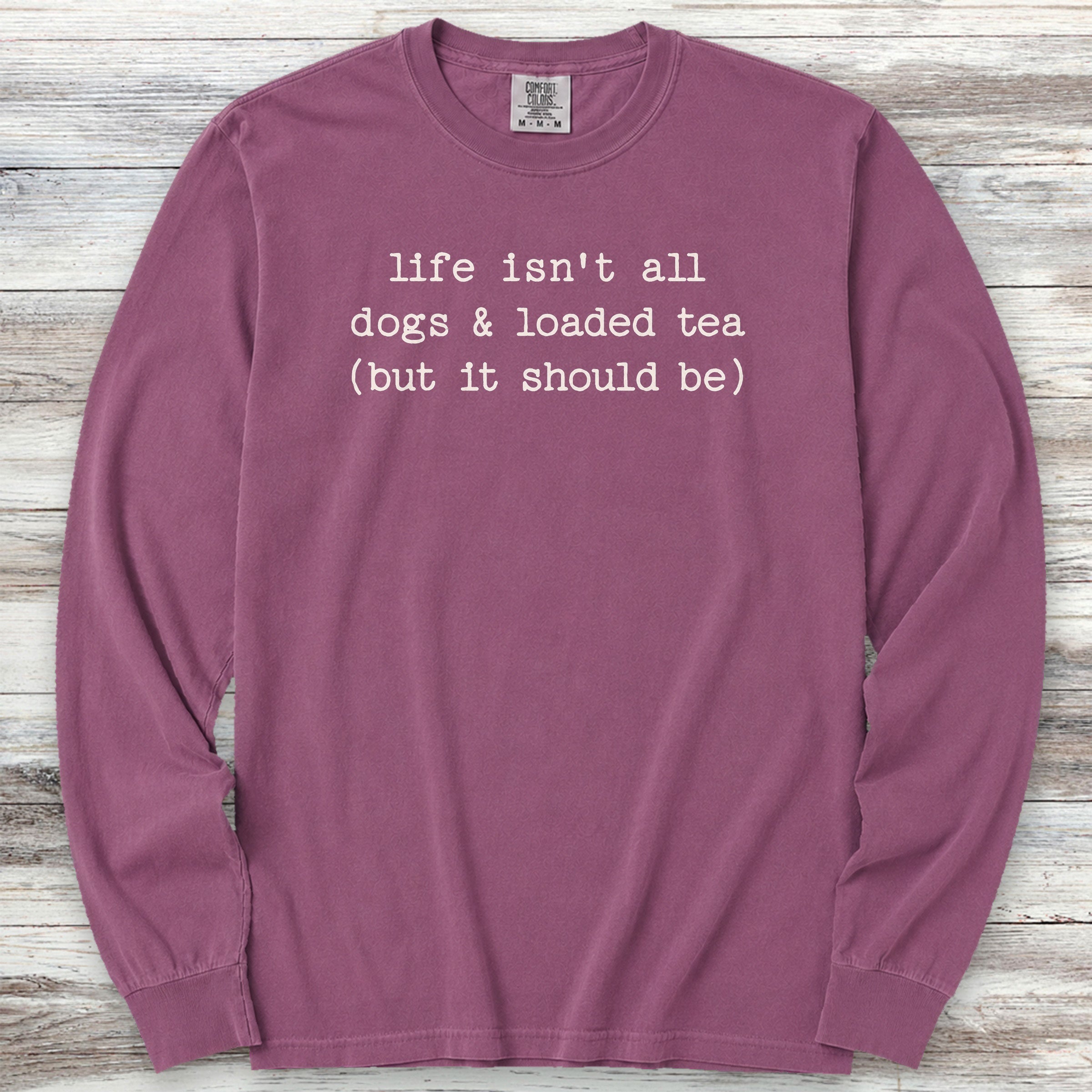 Dogs & Loaded Tea Long Sleeve Tee - Berry