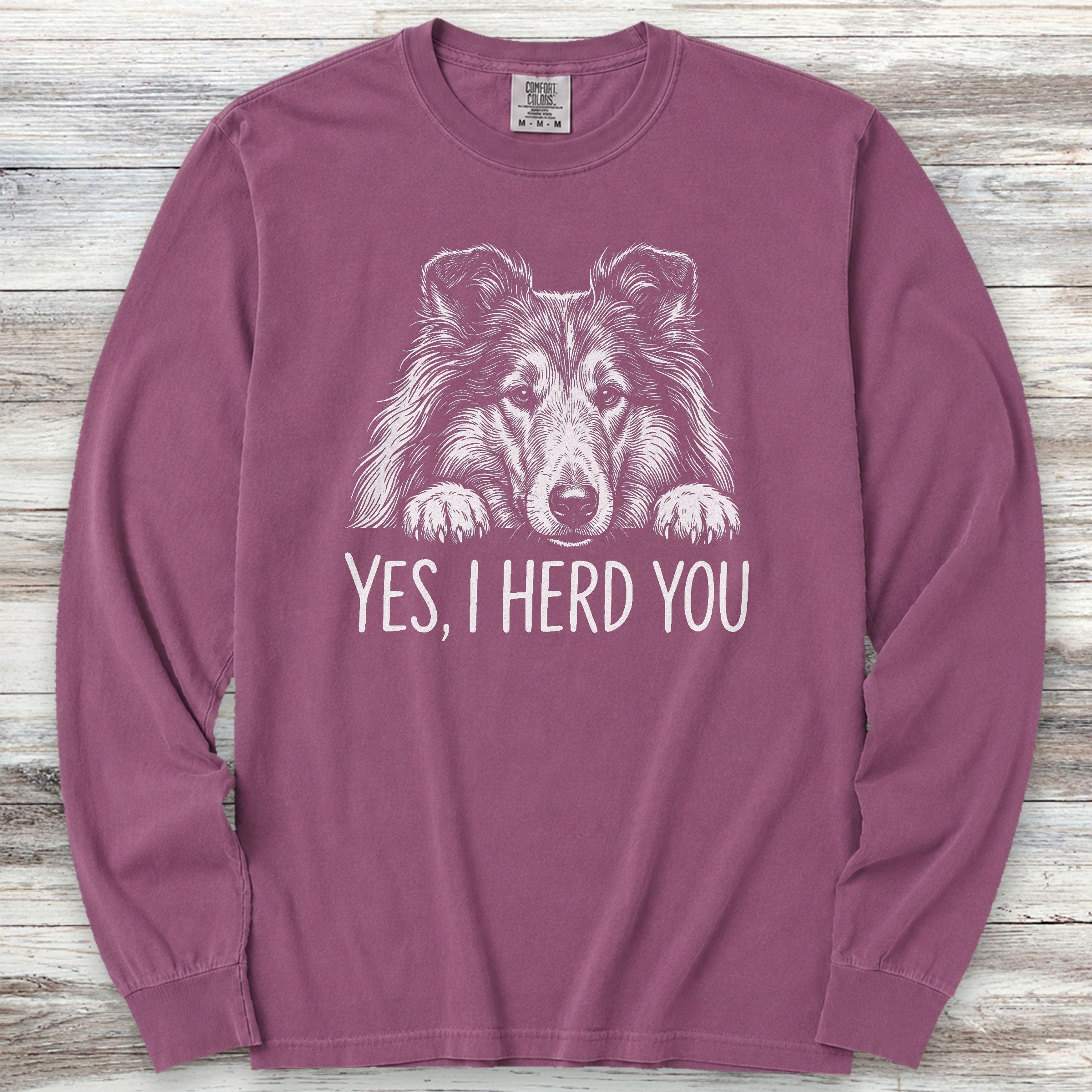 Rough Collie Herd You Long Sleeve Tee - Berry