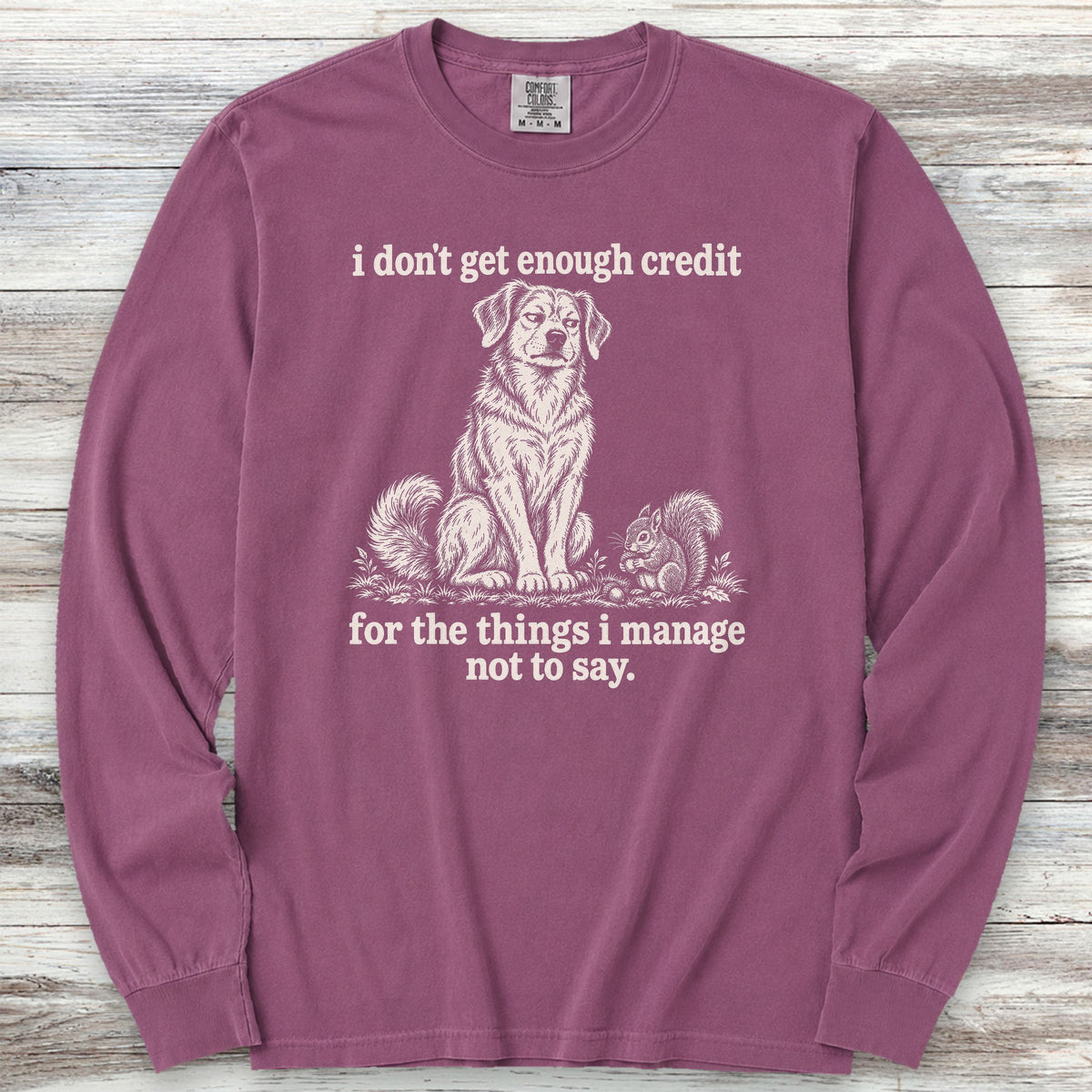 I Don't Get Credit Long Sleeve Tee - Berry