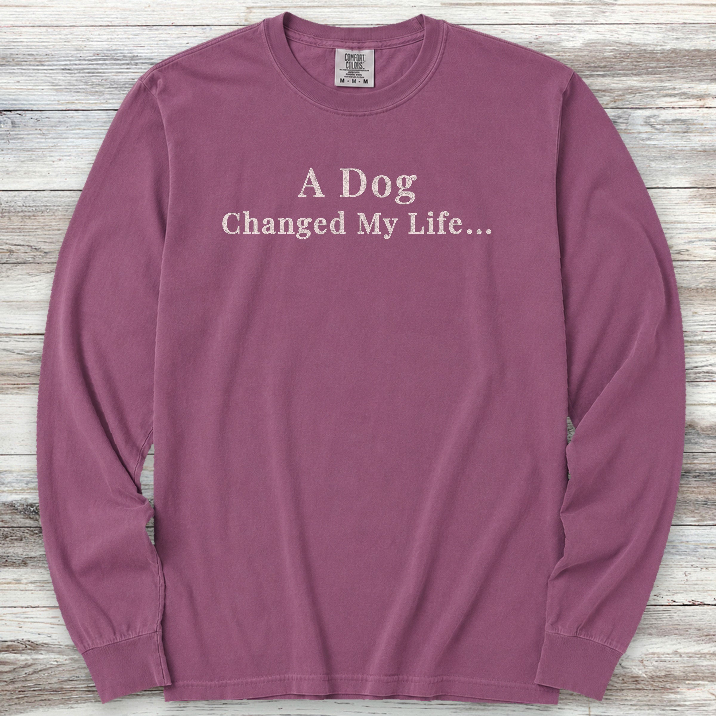 Dog Changed Life Long Sleeve Tee - Berry