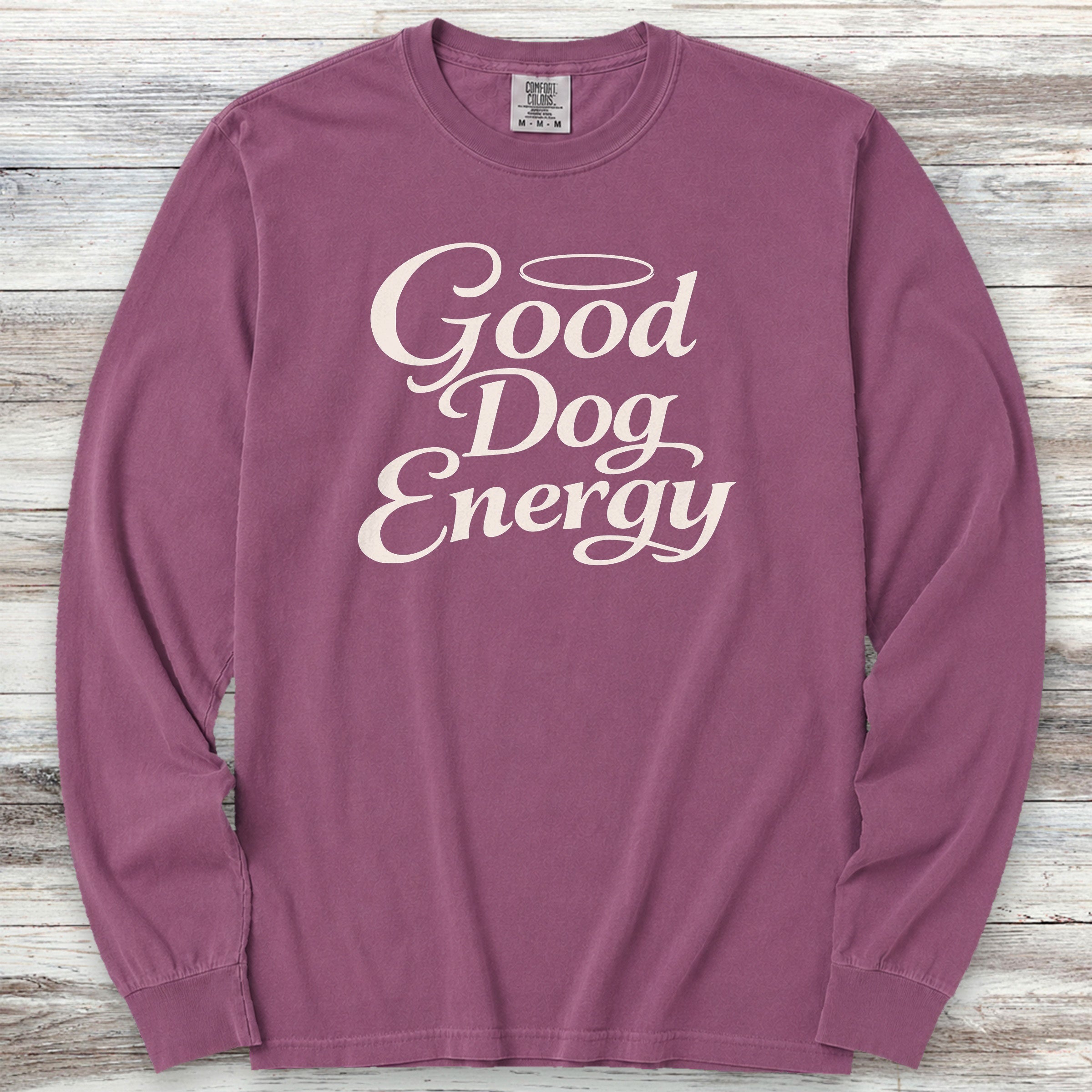 Good Dog Energy Long Sleeve Tee - Berry