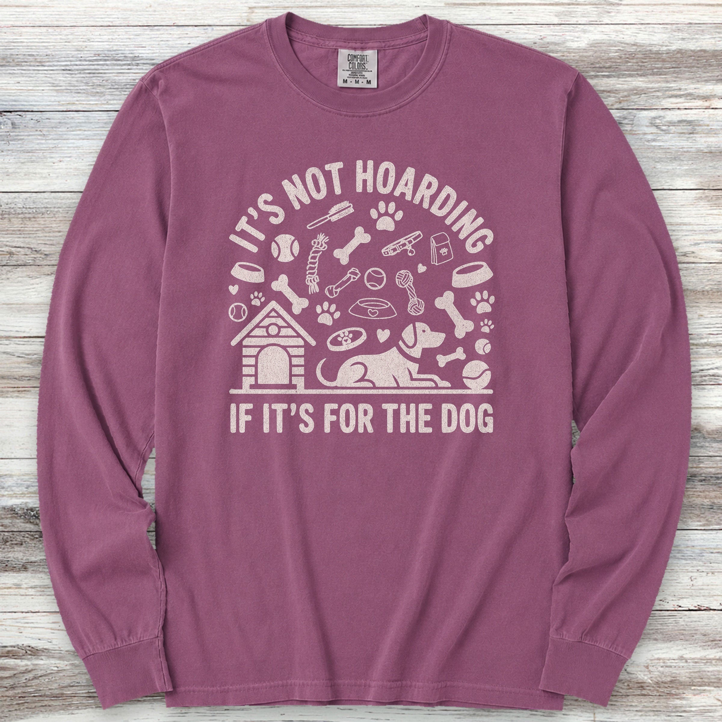It's Not Hoarding Long Sleeve Tee - Berry