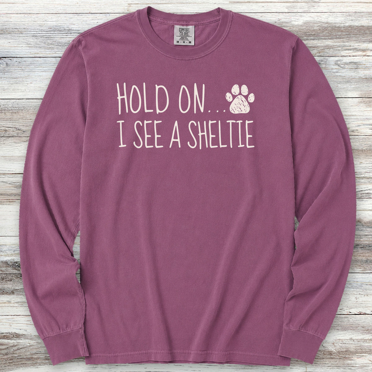 Shetland Sheepdog Hold On Long Sleeve Tee - Berry