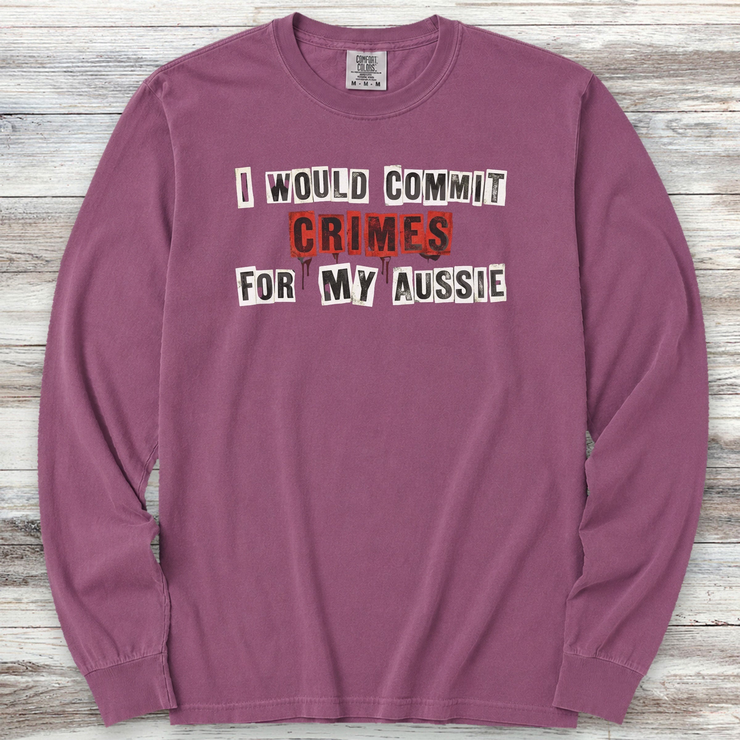 Australian Shepherd Crimes Long Sleeve Tee - Berry