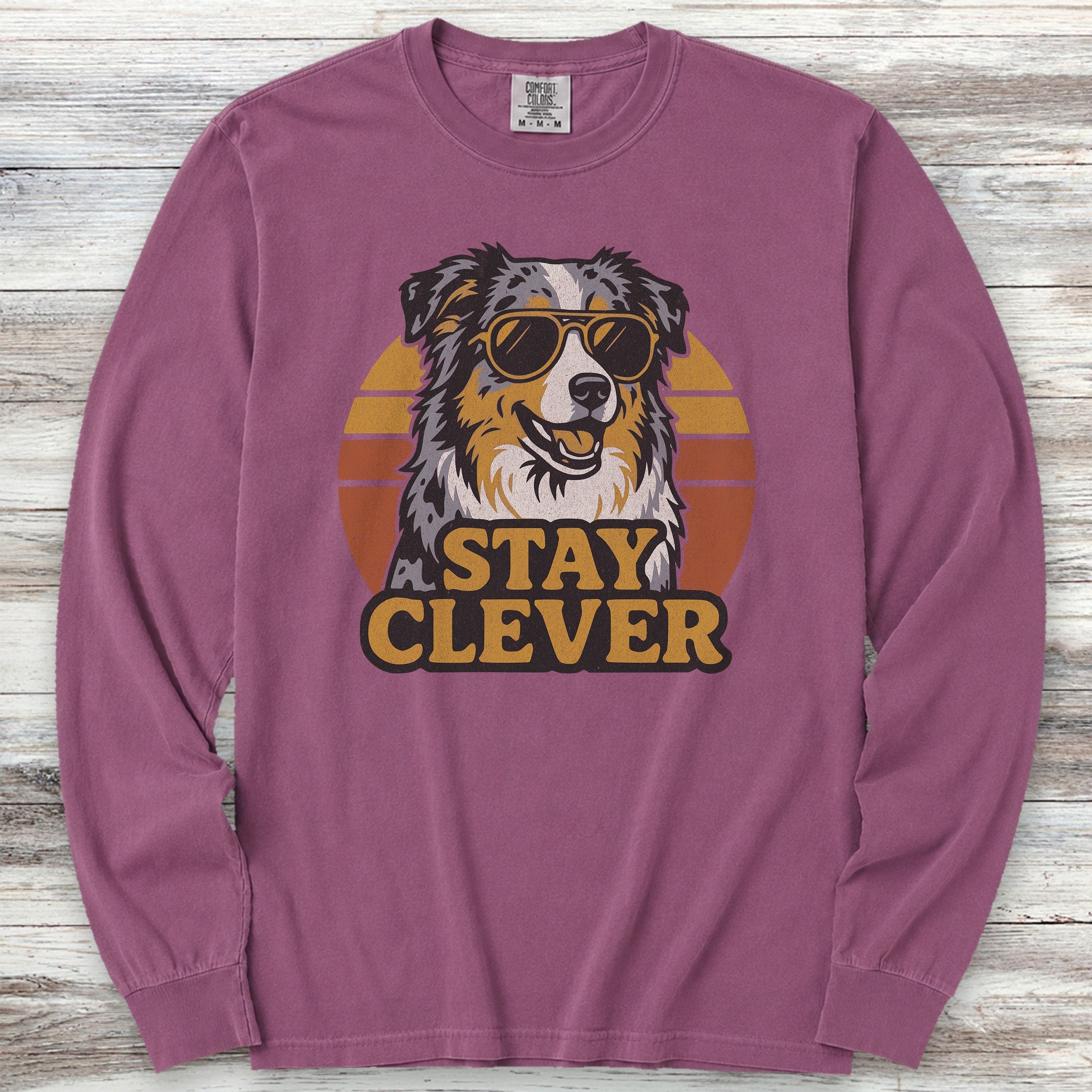 Australian Shepherd Stay Clever Long Sleeve Tee - Berry