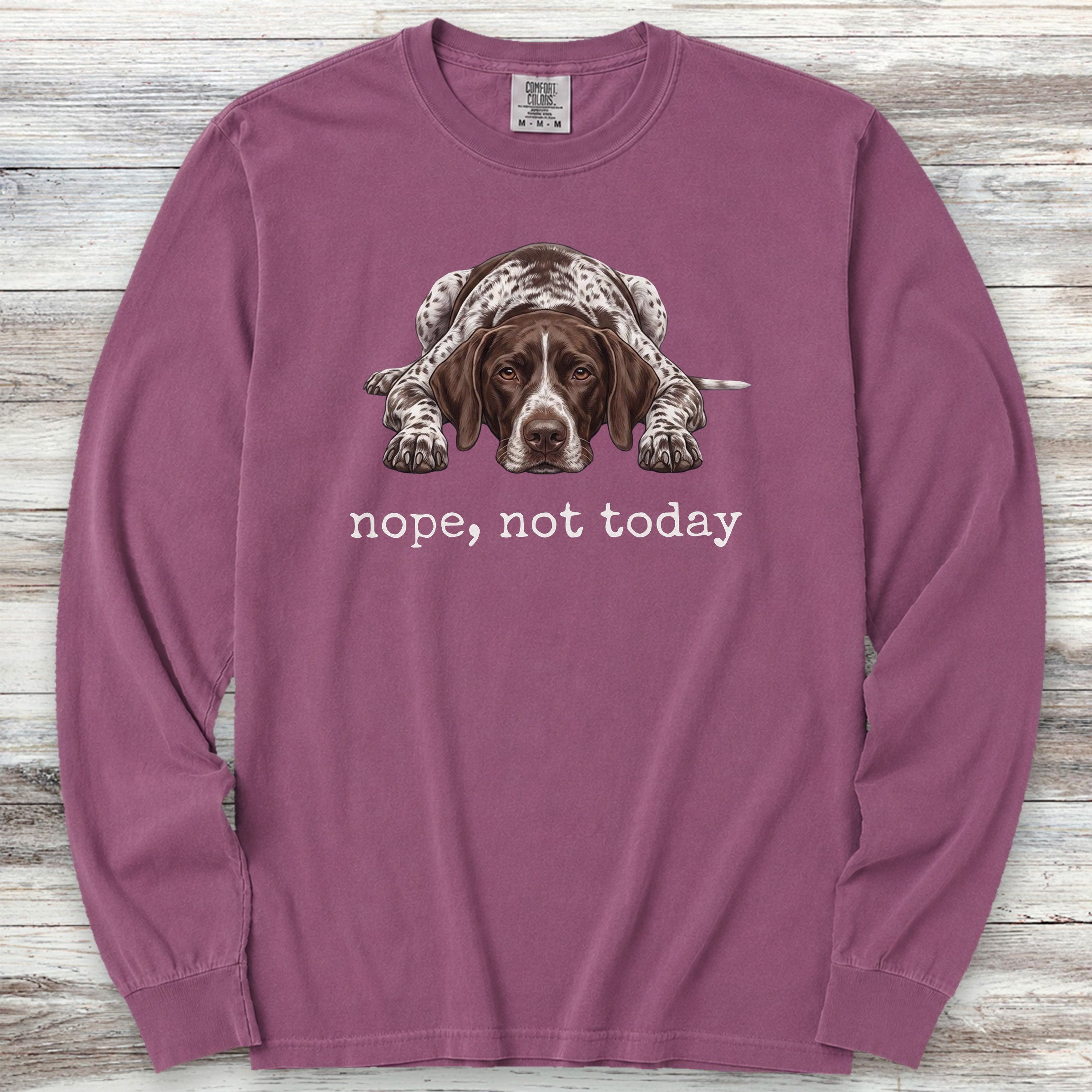 German Shorthaired Pointer Nope Long Sleeve Tee - Berry