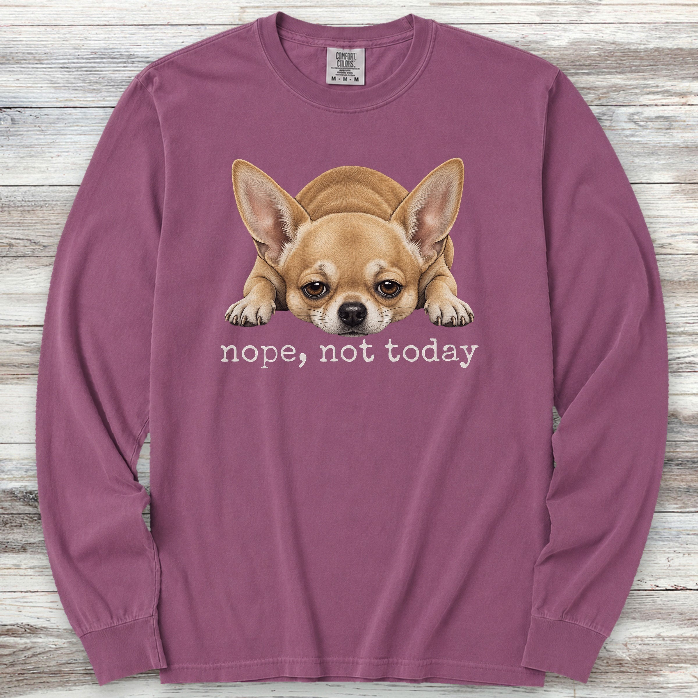 Chihuahua Nope Long Sleeve Tee - Berry
