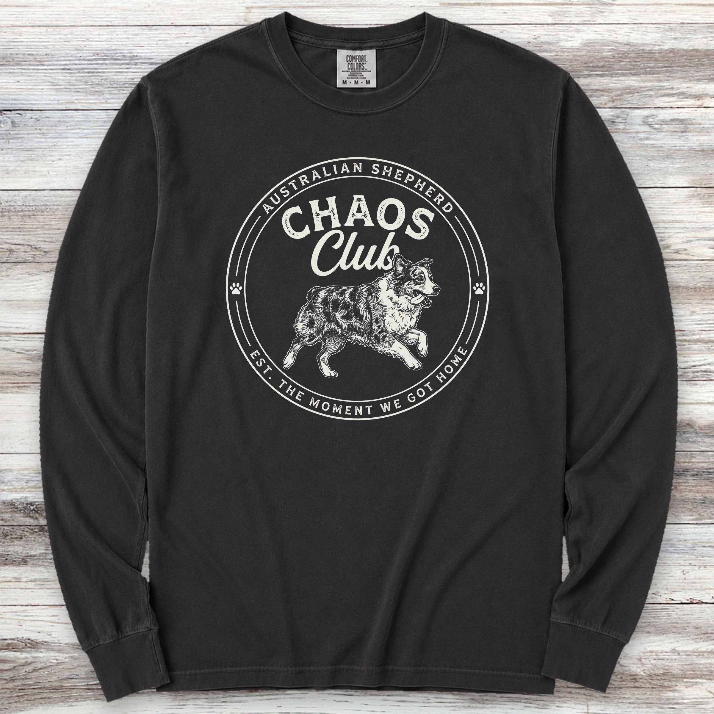 Australian Shepherd Chaos Club Long Sleeve Tee - Black